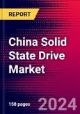 China Solid State Drive Market- Product Image