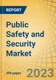 Public Safety and Security Market by Offering, Technology, Application, End Use, and Geography - Global Forecast to 2030- Product Image