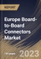 Europe Board-to-Board Connectors Market Size, Share & Industry Trends Analysis Report By Type (Pin Headers (Stacked Header, and Shrouded Header), and Socket), By Pitch, By Application, By Country and Growth Forecast, 2023 - 2030 - Product Image