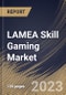 LAMEA Skill Gaming Market Size, Share & Industry Trends Analysis Report By Skill Type (Mental, and Physical), By Game Genre, By Country and Growth Forecast, 2023 - 2030 - Product Image
