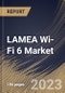 LAMEA Wi-Fi 6 Market Size, Share & Industry Trends Analysis Report By Location (Indoor, and Outdoor), By Offering, Solution, and Services), By Application, By Vertical, By Country and Growth Forecast, 2023 - 2030 - Product Image