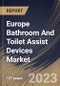 Europe Bathroom And Toilet Assist Devices Market Size, Share & Industry Trends Analysis Report By Product, By End User (Homecare & Elderly Care, and Hospitals & Others), By Country and Growth Forecast, 2023 - 2030 - Product Image