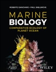 Marine Biology. Comparative Ecology of Planet Ocean. Edition No. 1- Product Image