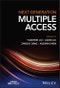 Next Generation Multiple Access. Edition No. 1 - Product Image