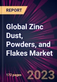 Global Zinc Dust, Powders, and Flakes Market 2023-2027- Product Image