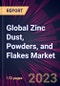 Global Zinc Dust, Powders, and Flakes Market 2023-2027 - Product Image