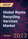 Global Waste Recycling Services Market 2023-2027- Product Image