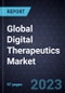 Growth Opportunities in the Global Digital Therapeutics Market - Product Image