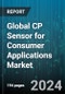Global CP Sensor for Consumer Applications Market by Type (Analog Capacitive Sensors, Cylindrical Capacitive Sensors, Miniature Capacitive Sensors), Sensor Range (High Pressure, Low, Medium), Application - Forecast 2024-2030 - Product Thumbnail Image
