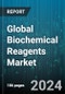 Global Biochemical Reagents Market by Product Type (Cell & Tissue Culture Reagents, Chromatography Reagents, Electrophoresis Reagents), End-user (Academics & Research, Contract Research Organizations (CROs), Diagnostic Centers) - Forecast 2024-2030 - Product Thumbnail Image