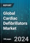 Global Cardiac Defibrillators Market by Product (Implantable Cardioverter Defibrillators, Subcutaneous Implantable Cardioverter Defibrillators, Transvenous Implantable Cardioverter Defibrillators), Patient Type (Adult, Pediatrics), End-user - Forecast 2024-2030 - Product Thumbnail Image