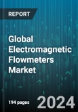 Global Electromagnetic Flowmeters Market by Product (In-line Magnetic Flowmeters, Insertion Magnetic Flowmeters, Low Flow Magnetic Flowmeters), Application (Chemicals & Petrochemicals, Food & Beverages, Metals & Mining), Distribution Channel - Forecast 2024-2030- Product Image