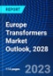 Europe Transformers Market Outlook, 2028 - Product Thumbnail Image