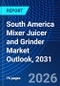 South America Mixer Juicer and Grinder Market Outlook, 2031 - Product Thumbnail Image