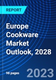 Europe Cookware Market Outlook, 2028- Product Image