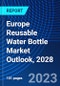 Europe Reusable Water Bottle Market Outlook, 2028 - Product Thumbnail Image
