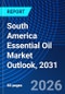 South America Essential Oil Market Outlook, 2031 - Product Thumbnail Image