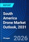 South America Drone Market Outlook, 2031 - Product Thumbnail Image