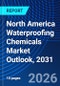 North America Waterproofing Chemicals Market Outlook, 2031 - Product Thumbnail Image