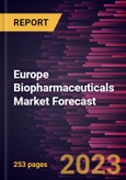 Europe Biopharmaceuticals Market Forecast to 2028 -Regional Analysis- Product Image