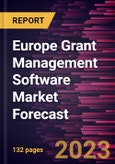 Europe Grant Management Software Market Forecast to 2028 -Regional Analysis- Product Image