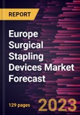 Europe Surgical Stapling Devices Market Forecast to 2028 -Regional Analysis- Product Image