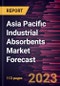 Asia Pacific Industrial Absorbents Market Forecast to 2028 -Regional Analysis - Product Image