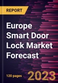 Europe Smart Door Lock Market Forecast to 2028 -Regional Analysis- Product Image