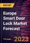 Europe Smart Door Lock Market Forecast to 2028 -Regional Analysis - Product Thumbnail Image