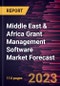 Middle East & Africa Grant Management Software Market Forecast to 2028 -Regional Analysis - Product Thumbnail Image