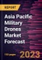 Asia Pacific Military Drones Market Forecast to 2028 -Regional Analysis - Product Thumbnail Image