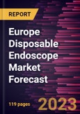 Europe Disposable Endoscope Market Forecast to 2028 -Regional Analysis- Product Image