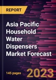 Asia Pacific Household Water Dispensers Market Forecast to 2028 -Regional Analysis- Product Image