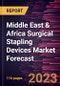 Middle East & Africa Surgical Stapling Devices Market Forecast to 2028 -Regional Analysis - Product Image