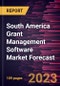 South America Grant Management Software Market Forecast to 2028 -Regional Analysis - Product Thumbnail Image