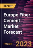 Europe Fiber Cement Market Forecast to 2028 -Regional Analysis- Product Image