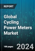 Global Cycling Power Meters Market by Type (Aero-Capturing Power Meters, Axle Power Meters, Axle-Crank Power Meters), Distribution Channel (Offline, Online), Application - Forecast 2024-2030- Product Image