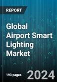 Global Airport Smart Lighting Market by Offering (Hardware, Services, Software), Light Source (Fluorescent Lighting, Halogen Lighting, Incandescent Lighting), Application, End-Use - Forecast 2024-2030- Product Image