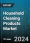 Household Cleaning Products Market by Product, Form, Distribution Channel, Application - Global Forecast 2025-2030 - Product Image