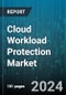 Cloud Workload Protection Market by Offering, Deployment, Organizational Size, End-user Vertical - Global Forecast 2025-2030 - Product Image