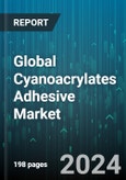 Global Cyanoacrylates Adhesive Market by Type (2-octyl Cyanoacrylate, Ethyl-2-cyanoacrylate, Methyl 2-cyanoacrylate), End-Users (Aerospace & Defense, Automotive, Consumer Goods) - Forecast 2024-2030- Product Image