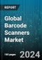 Global Barcode Scanners Market by Product Type (Fixed Position, Portable/Handheld), Technology (Camera Based Reader, Charge Coupled Device Readers, Laser Scanner), End Use - Forecast 2024-2030 - Product Image
