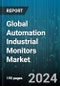 Global Automation Industrial Monitors Market by Screen Size (Screen Size Above 17, Screen Size Below 12, Screen Size Between 12-17), Screen Type (LCD, LED, OLED), End User - Forecast 2024-2030 - Product Image