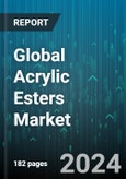 Global Acrylic Esters Market by Type (2-ethyl hexyl acrylate, Butyl acrylate, Ethyl acrylate), Application (Adhesives & sealants, Plastic adhesives, Surface coating) - Forecast 2024-2030- Product Image