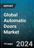 Global Automatic Doors Market (AIDC) by Door Type (Automatic Circular Door, Automatic Folding Door, Automatic Revolving Door), Technology (Access Control Systems, Remote Control, RFID-Based), End-User - Forecast 2024-2030- Product Image