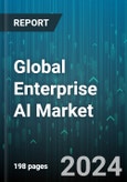 Global Enterprise AI Market by Component (Service, Solution), Technology (Computer Vision, Deep Learning, Edge Computing), Deployment, Organization Size, Application, End-User - Forecast 2024-2030- Product Image