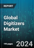 Global Digitizers Market by Component (Hardware, Software), Type (Accelerometer & gyroscope, Audio Digitizer, Scanner), End-Users - Forecast 2024-2030- Product Image