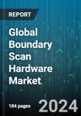 Global Boundary Scan Hardware Market by Type (Automatic, Semi-automatic), End-User (Aerospace & Defense, Automotive, Electronics) - Forecast 2024-2030- Product Image