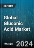 Global Gluconic Acid Market by Application (Agriculture, Chemicals, Food & Beverage) - Forecast 2024-2030- Product Image