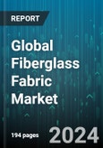 Global Fiberglass Fabric Market by Product (E-Glass, S-Glass), Fabric Type (Non-Woven, Woven), Application - Forecast 2024-2030- Product Image
